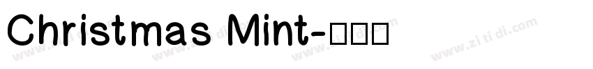 Christmas Mint字体转换